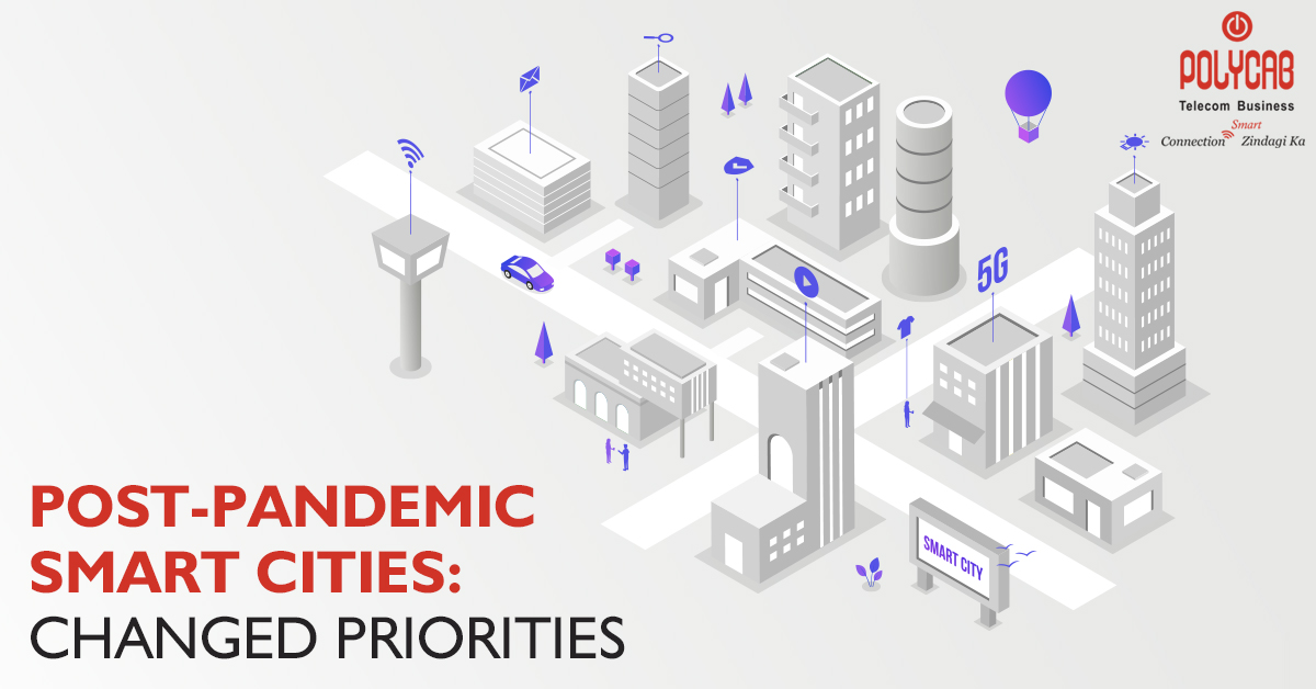 Post Pandemic Smart Cities Changed Priorities