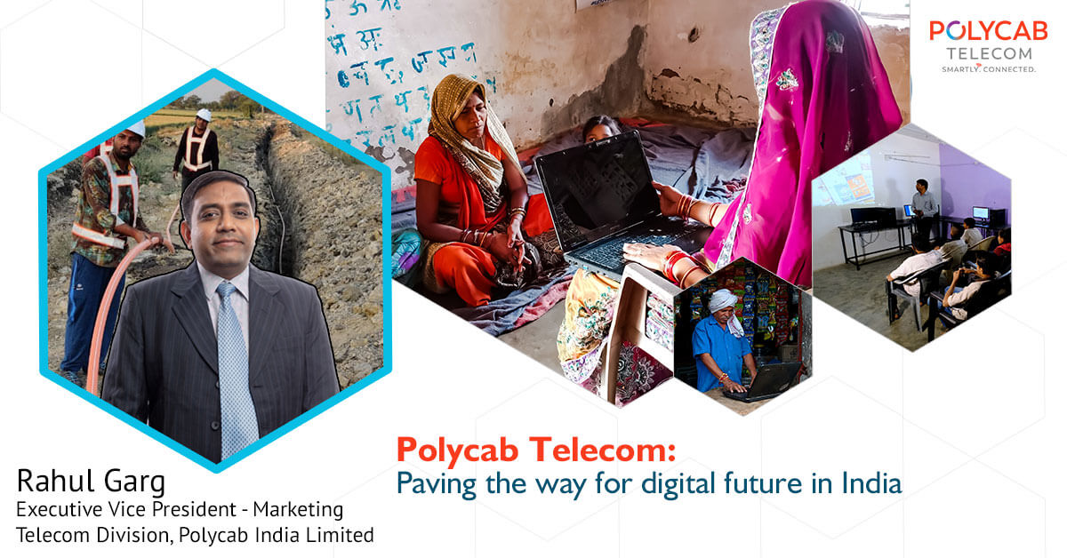 Polycab Telecom: Paving the way for digital future in India